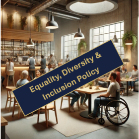 An accessible bar with a multi-cultural staff team with the label Equality, Diversity & Inclusion Policy